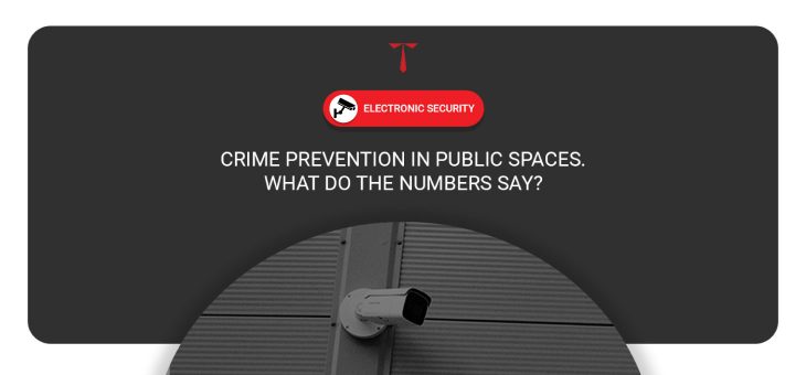 Crime prevention in public spaces. What do the numbers say?